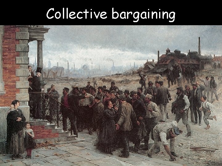 Collective bargaining 