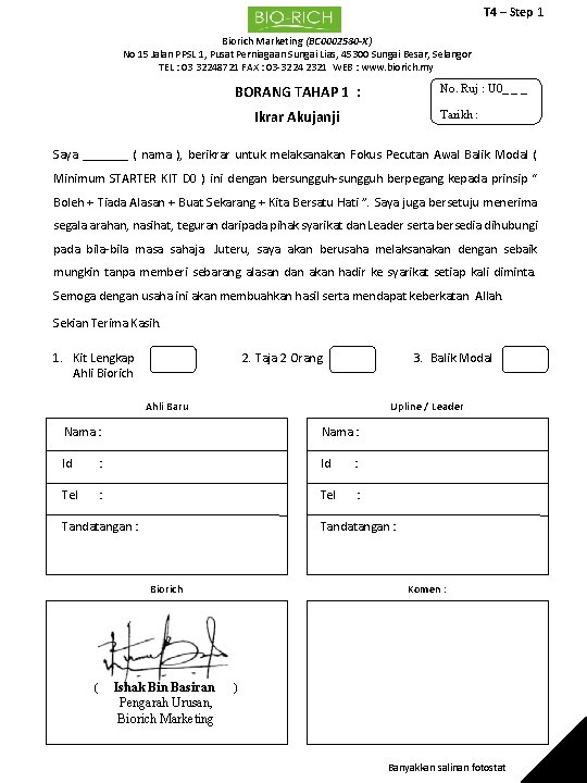 T 4 – Step 1 Biorich Marketing (BC 0002580 -X) No 15 Jalan PPSL