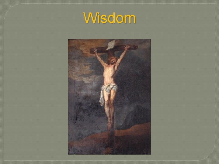 Wisdom 