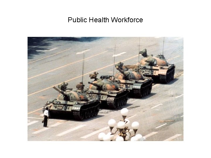 Public Health Workforce 