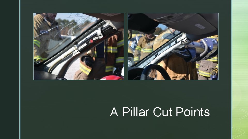 z A Pillar Cut Points 