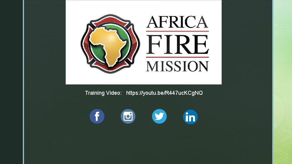 Training Video: https: //youtu. be/R 447 uc. KCg. NQ 