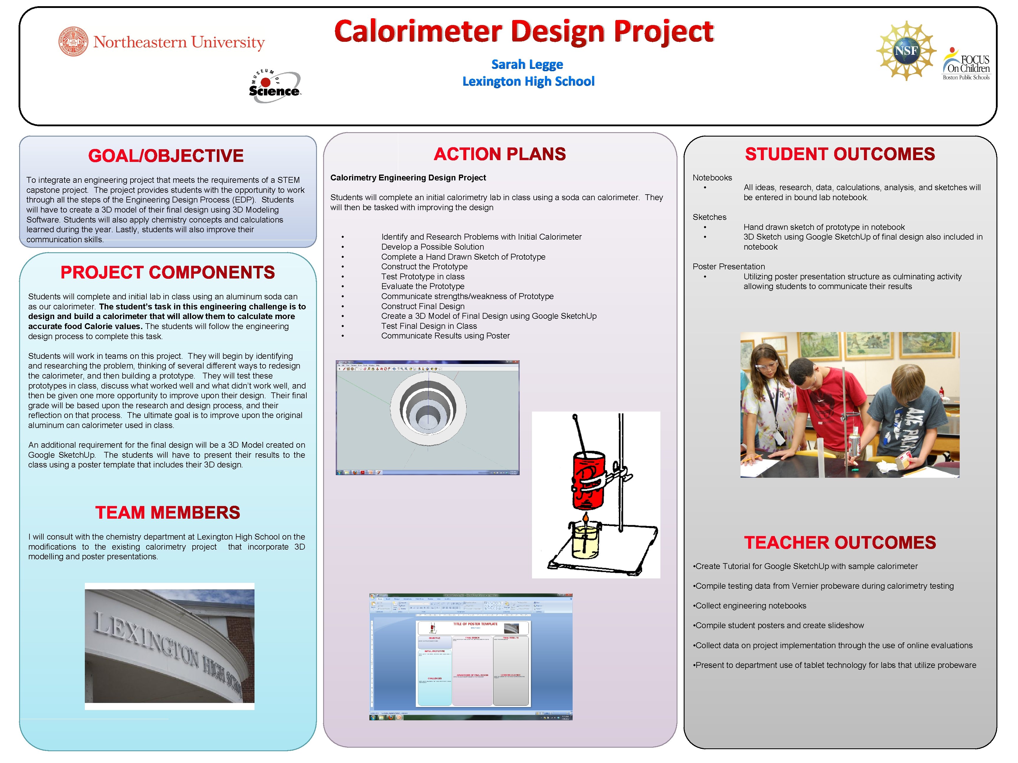 Calorimeter Design Project Sarah Legge Lexington High School To integrate an engineering project that