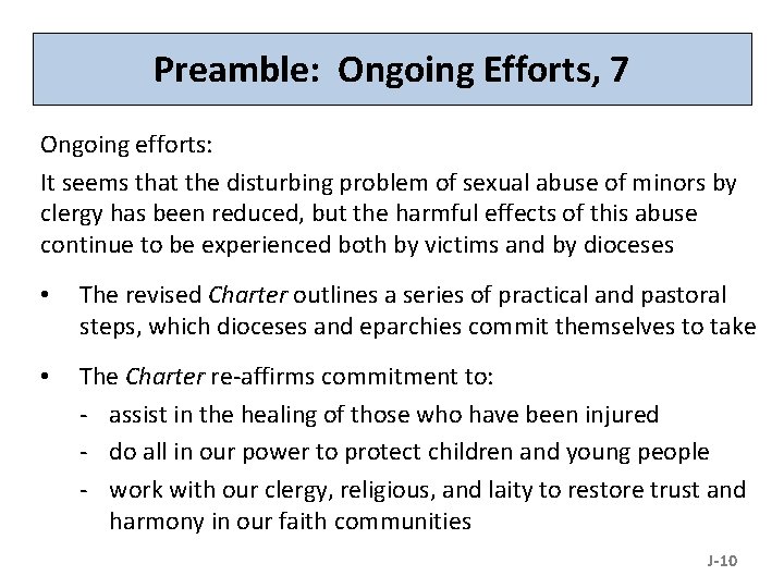 Preamble: Ongoing Efforts, 7 Ongoing efforts: It seems that the disturbing problem of sexual