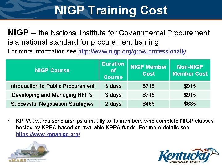 NIGP Training Cost NIGP – the National Institute for Governmental Procurement is a national