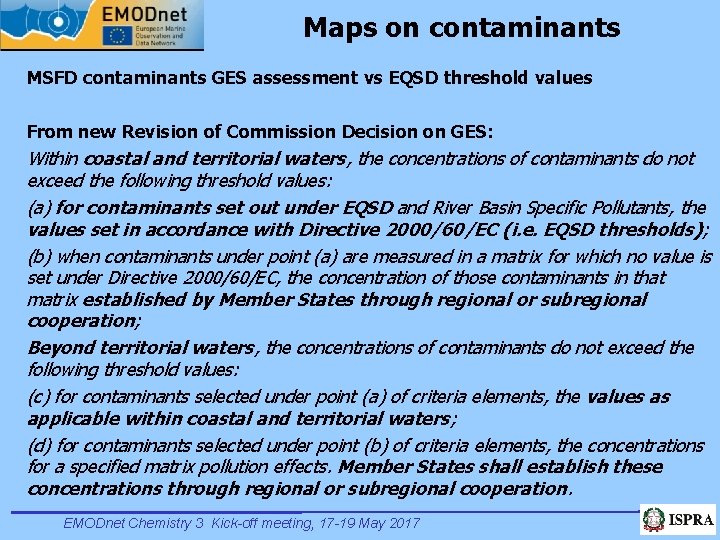 Maps on contaminants MSFD contaminants GES assessment vs EQSD threshold values From new Revision