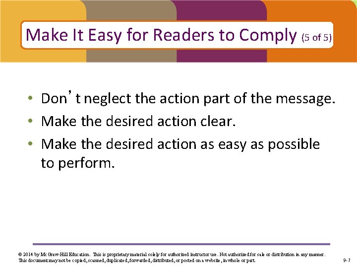 Make It Easy for Readers to Comply (5 of 5) • Don’t neglect the