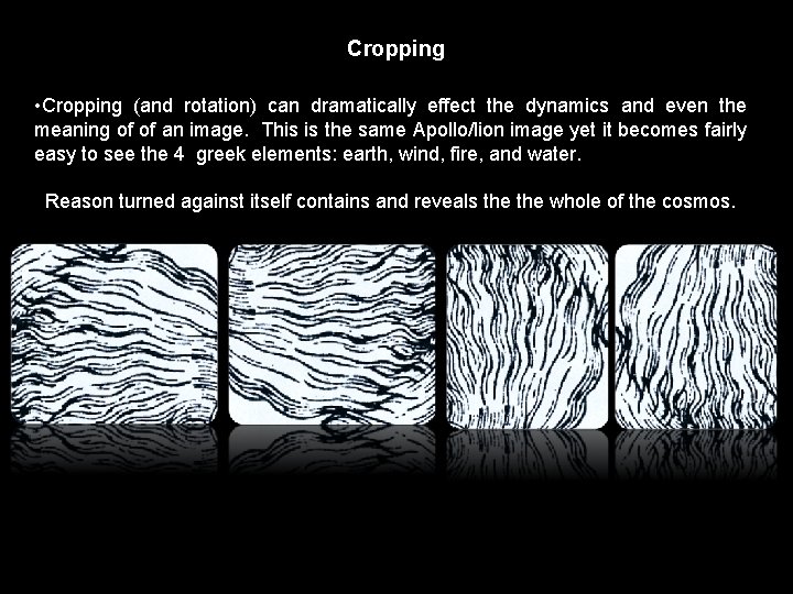 Cropping • Cropping (and rotation) can dramatically effect the dynamics and even the meaning
