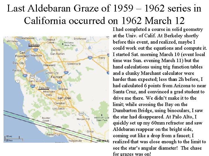 Last Aldebaran Graze of 1959 – 1962 series in California occurred on 1962 March