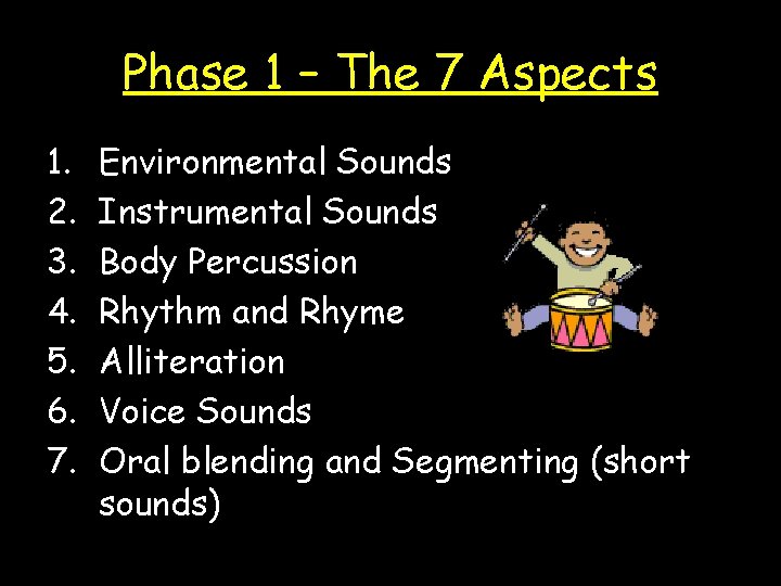 Phase 1 – The 7 Aspects 1. 2. 3. 4. 5. 6. 7. Environmental