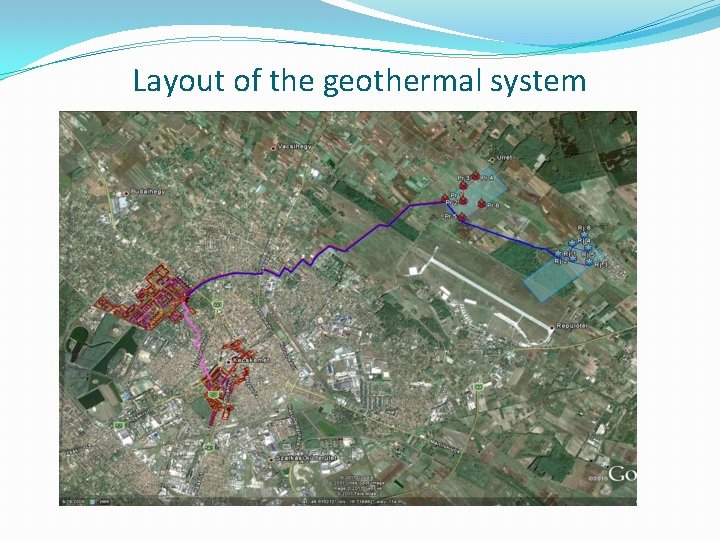 Layout of the geothermal system 