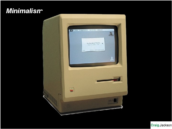Minimalism Minimalism