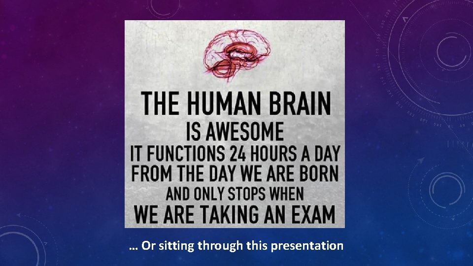 … Or sitting through this presentation 