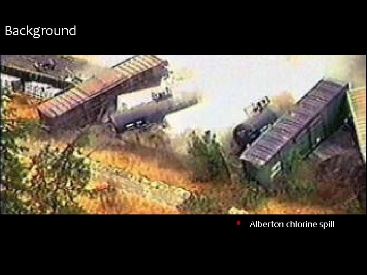 Background § Alberton chlorine spill 