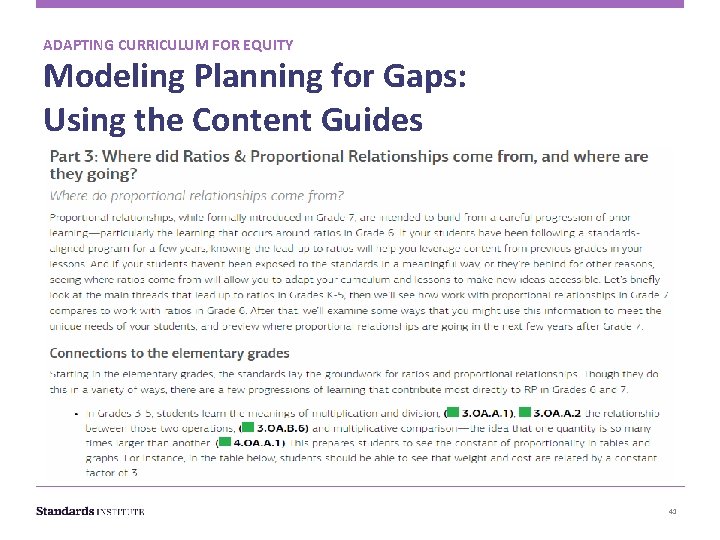 ADAPTING CURRICULUM FOR EQUITY Modeling Planning for Gaps: Using the Content Guides 41 