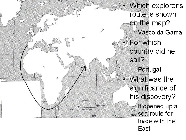  • Which explorer’s route is shown on the map? – Vasco da Gama