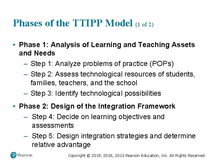 Phases of the TTIPP Model (1 of 2) • Phase 1: Analysis of Learning