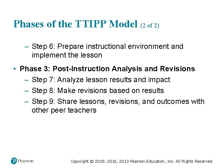 Phases of the TTIPP Model (2 of 2) – Step 6: Prepare instructional environment