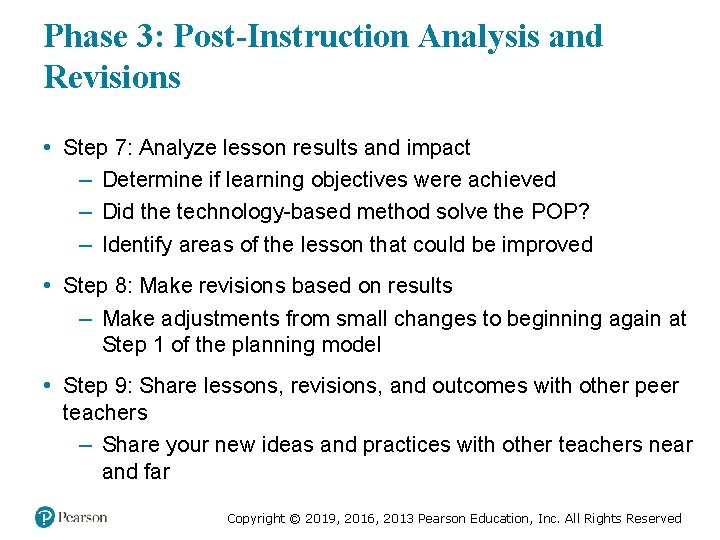 Phase 3: Post-Instruction Analysis and Revisions • Step 7: Analyze lesson results and impact
