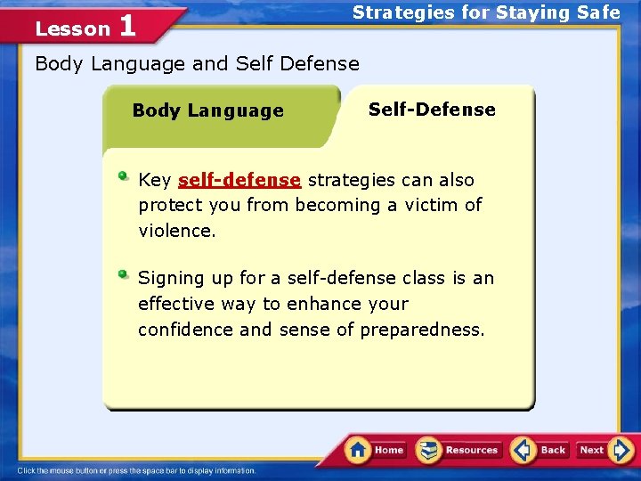 Lesson 1 Strategies for Staying Safe Body Language and Self Defense Body Language Self-Defense Lesson 1 Strategies for Staying Safe Body Language and Self Defense Body Language Self-Defense