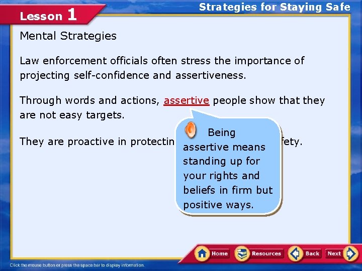 Lesson 1 Strategies for Staying Safe Mental Strategies Law enforcement officials often stress the Lesson 1 Strategies for Staying Safe Mental Strategies Law enforcement officials often stress the
