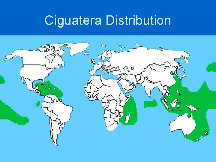 Ciguatera Distribution 