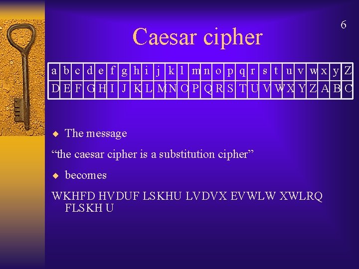 Caesar cipher 6 a b c d e f g h i j k