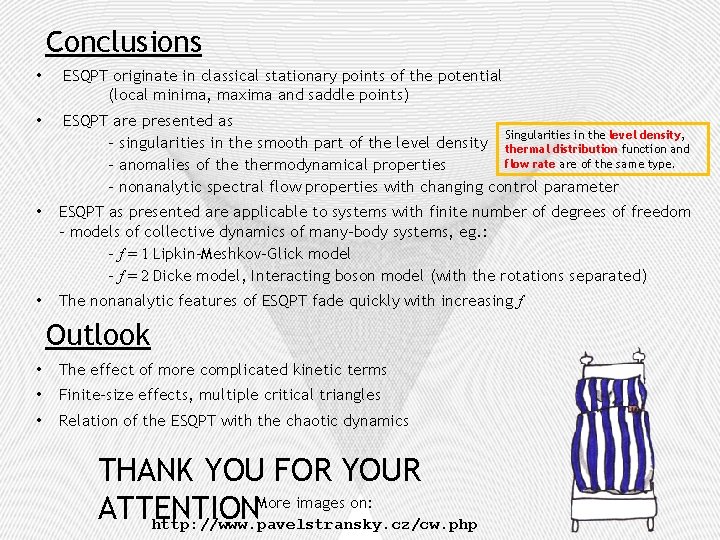 Conclusions • ESQPT originate in classical stationary points of the potential (local minima, maxima