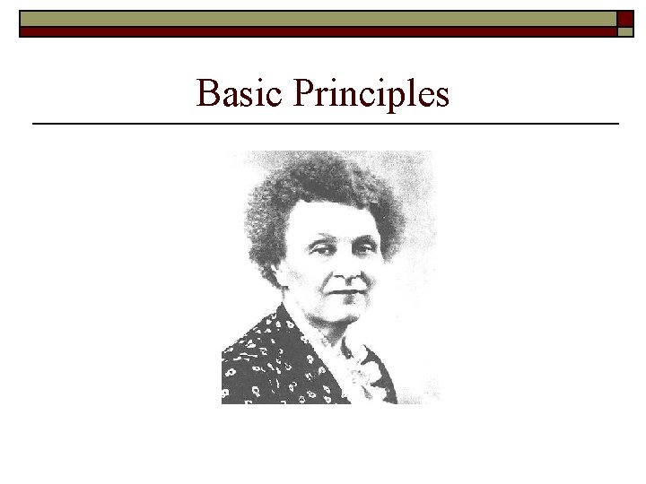 Basic Principles 