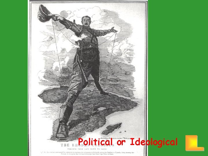 Political or Ideological 