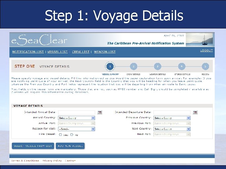 Step 1: Voyage Details 