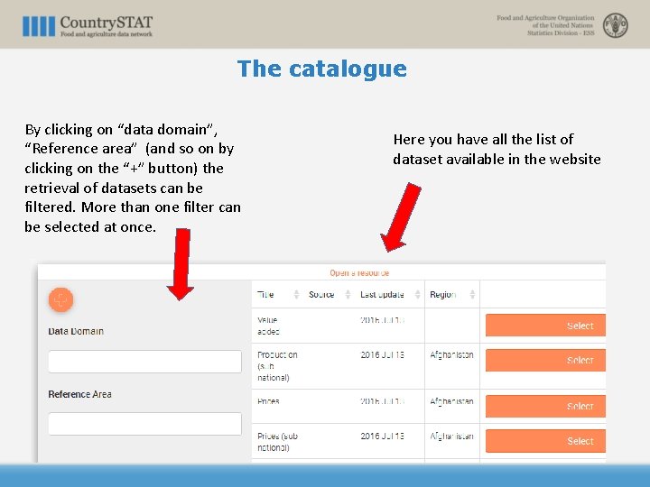 The catalogue By clicking on “data domain”, “Reference area” (and so on by clicking