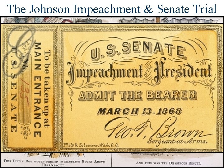 The Johnson Impeachment & Senate Trial 