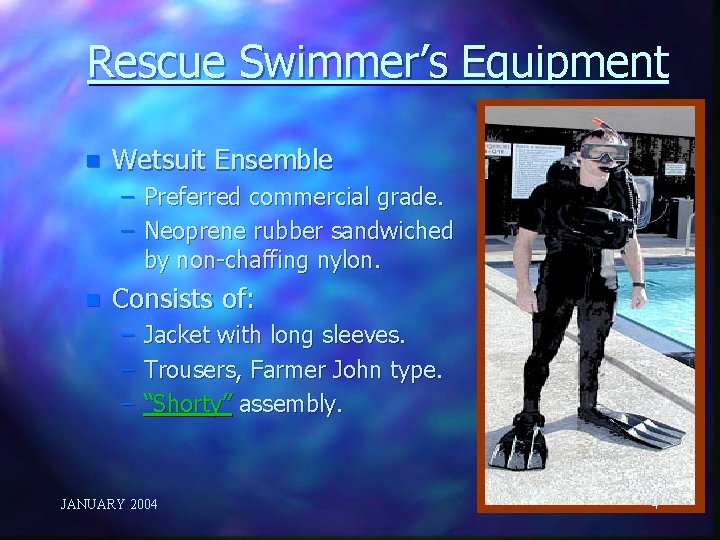 Rescue Swimmer’s Equipment n Wetsuit Ensemble – Preferred commercial grade. – Neoprene rubber sandwiched