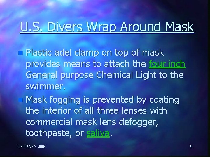 U. S. Divers Wrap Around Mask Plastic adel clamp on top of mask provides