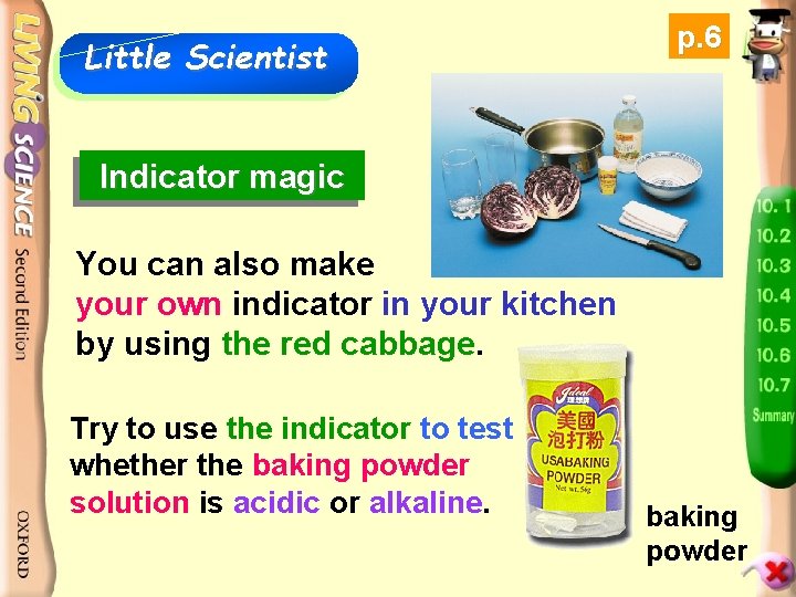 Little Scientist p. 6 Indicator magic You can also make your own indicator in