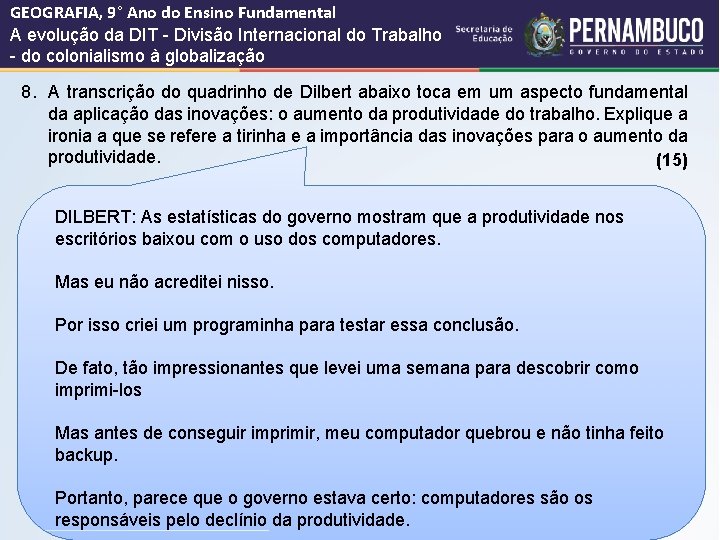 GEOGRAFIA, 9° Ano do Ensino Fundamental A evolução da DIT - Divisão Internacional do