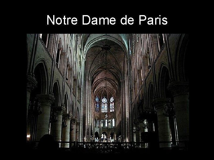 Notre Dame de Paris 