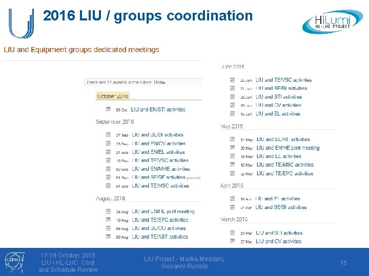 2016 LIU / groups coordination 17 -19 October 2016 LIU / HL-LHC Cost and