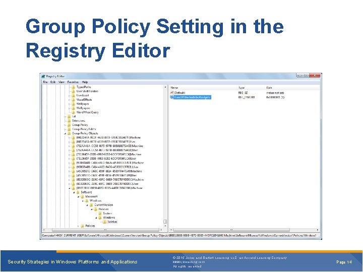 Group Policy Setting in the Registry Editor Security Strategies in Windows Platforms and Applications