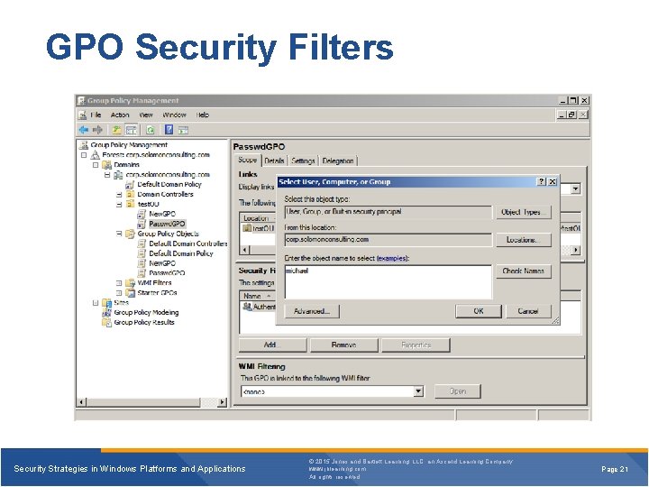 GPO Security Filters Security Strategies in Windows Platforms and Applications © 2015 Jones and