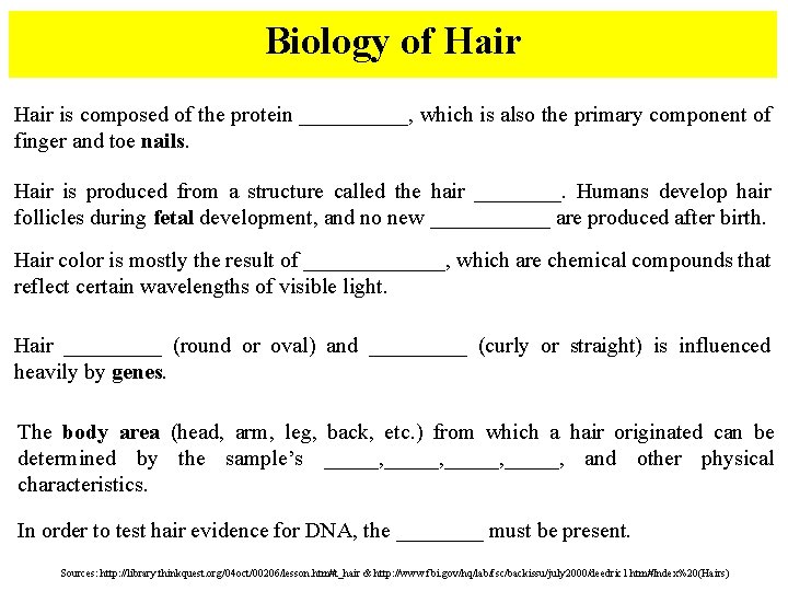 Biology of Hair is composed of the protein _____, which is also the primary Biology of Hair is composed of the protein _____, which is also the primary