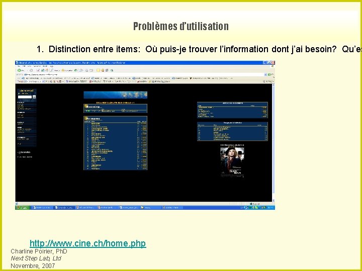 Problèmes d’utilisation 1. Distinction entre items: Où puis-je trouver l’information dont j’ai besoin? Qu’es