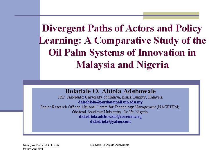 Divergent Paths of Actors and Policy Learning: A Comparative Study of the Oil Palm
