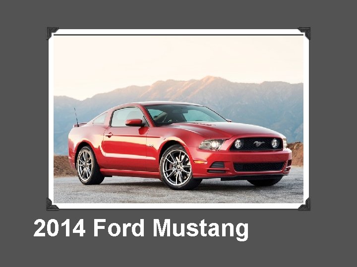 2014 Ford Mustang 