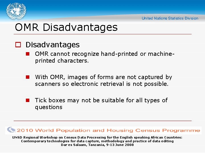 OMR Disadvantages o Disadvantages n OMR cannot recognize hand-printed or machineprinted characters. n With