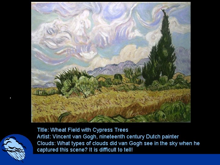 , Title: Wheat Field with Cypress Trees Artist: Vincent van Gogh, nineteenth century Dutch