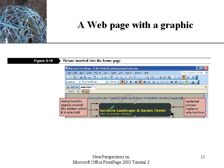 A Web page with a graphic New Perspectives on Microsoft Office Front. Page 2003