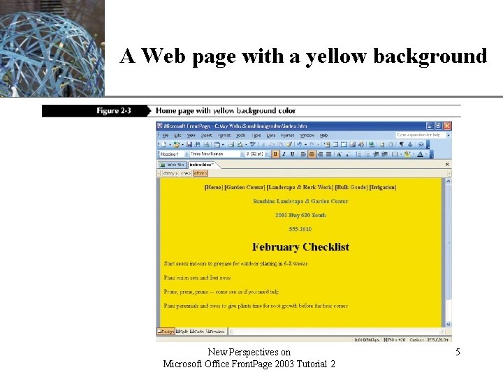 XP A Web page with a yellow background New Perspectives on Microsoft Office Front.