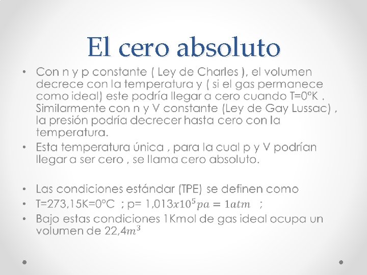 El cero absoluto • 